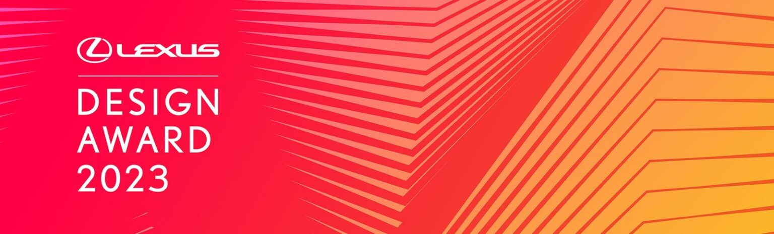 LEXUS INDIA ANNOUNCES CALL FOR ENTRIES FOR LEXUS DESIGN AWARD INDIA 2023