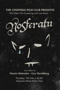 Cinephile Film Club to Present Nosferatu With Live Musical Score in Panjim