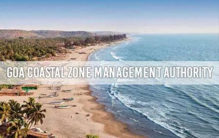 Goa Faces NCZMA Criticism Over Meeting Absence and Coastal Violation Monitoring