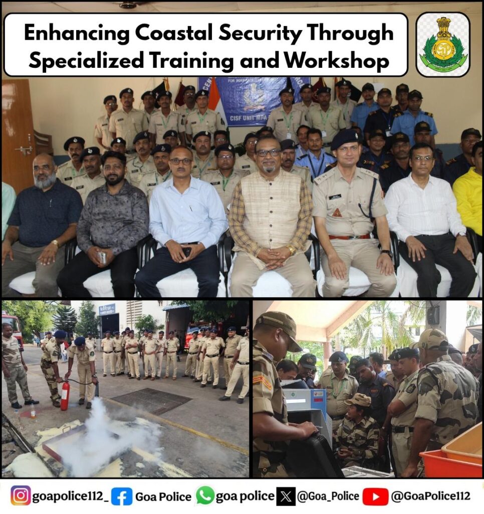 Goa Coastal Security Police Undergo Specialized Sea Port Awareness Training